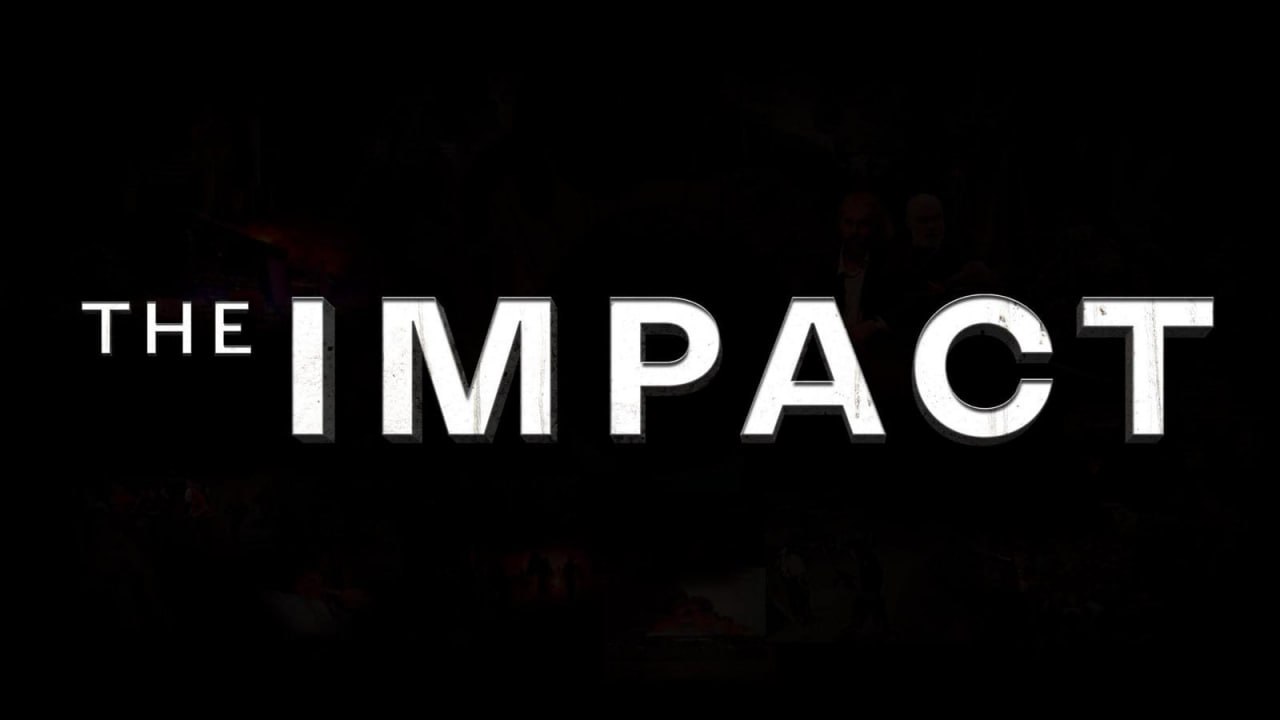 Документальний фільм «Вплив» («The Impact», США, 2024) 